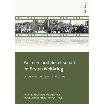 Parteien und Gesellschaft im Ersten Weltkrieg