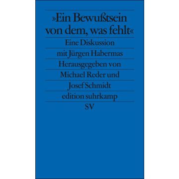 Ein Bewußtsein von dem, was fehlt