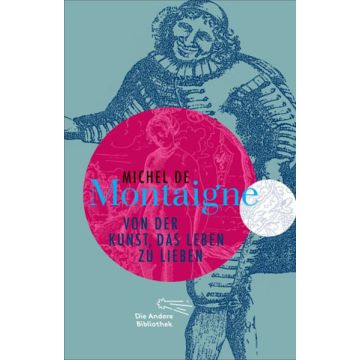 Von der Kunst, das Leben zu lieben