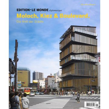 Moloch, Kiez & Boulevard