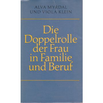 Die Doppelrolle der Frau in Familie und Beruf (1960)