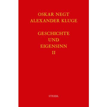 Geschichte und Eigensinn II