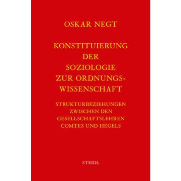 Konstituierung der Soziologie zur Ordnungswissenschaft
