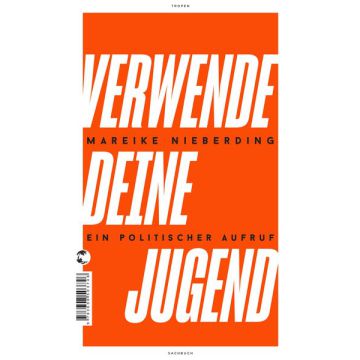 Verwende deine Jugend