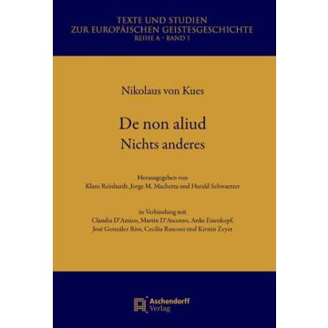 De non aliud. Nichts anderes