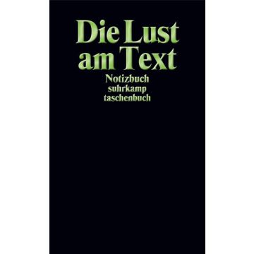Die Lust am Text
