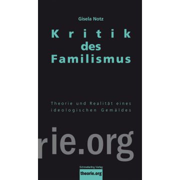Kritik des Familismus