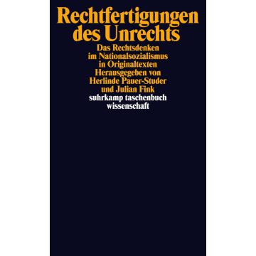Rechtfertigungen des Unrechts