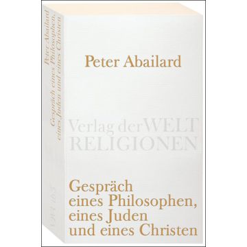 Gespräch eines Philosophen, eines Juden und eines Christen
