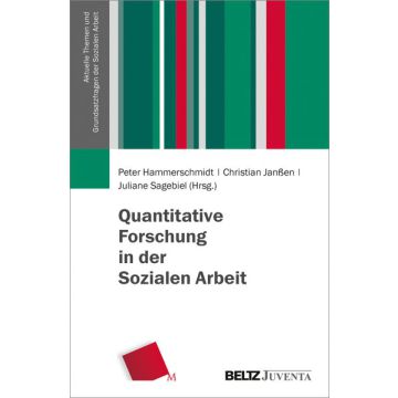Quantitative Forschung in der Sozialen Arbeit