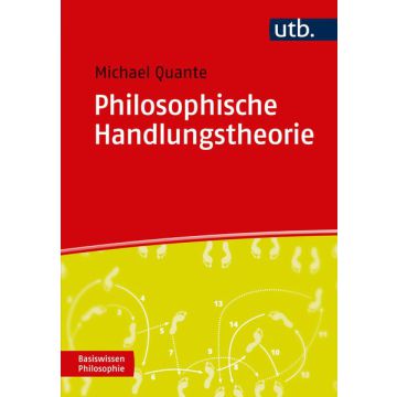 Philosophische Handlungstheorie