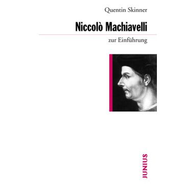 Niccolò Machiavelli zur Einführung