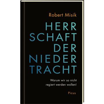 Herrschaft der Niedertracht