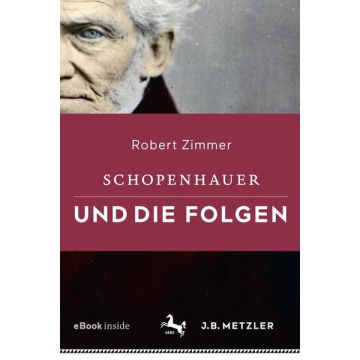 Schopenhauer und die Folgen