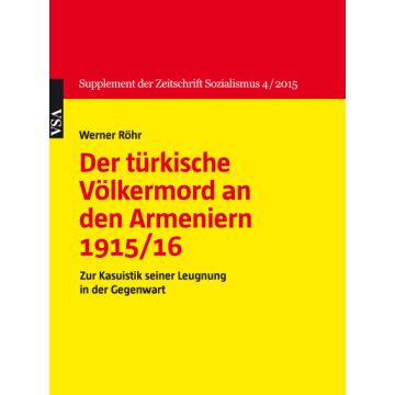Der türkische Völkermord an den Armeniern 1915/16