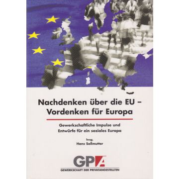 Nachdenken über die EU - Vordenken für Europa (2003)