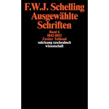 Ausgewählte Schriften in 6 Bänden. Band 6