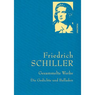Friedrich Schiller - Gesammelte Werke