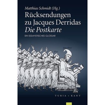 Rücksendungen zu Jacques Derridas Die Postkarte