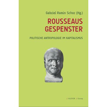 Rousseaus Gespenster