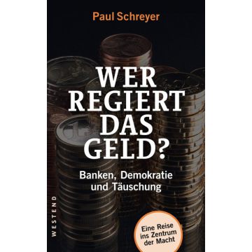 Wer regiert das Geld?