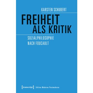 Freiheit als Kritik