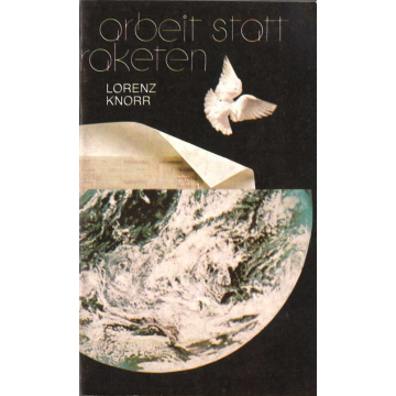 Arbeit statt Raketen (1986)