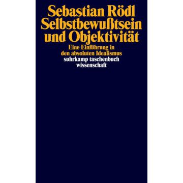 Selbstbewußtsein und Objektivität