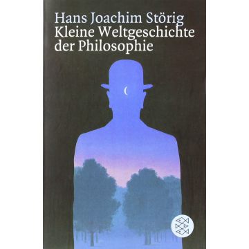 Kleine Weltgeschichte der Philosophie