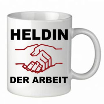 Tasse - Heldin der Arbeit
