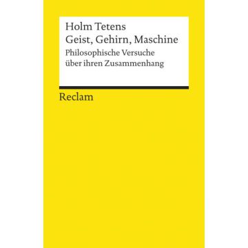 Geist, Gehirn, Maschine