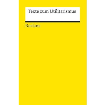 Texte zum Utilitarismus