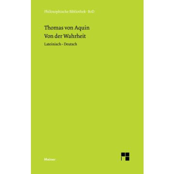 Von der Wahrheit. De veritate (Quaestio I)