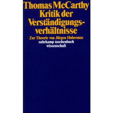 Kritik der Verständigungsverhältnisse