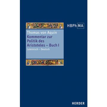 Kommentar zur Politik des Aristoteles, Buch 1 - Sententia libri Politicorum I