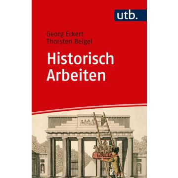 Historisch Arbeiten