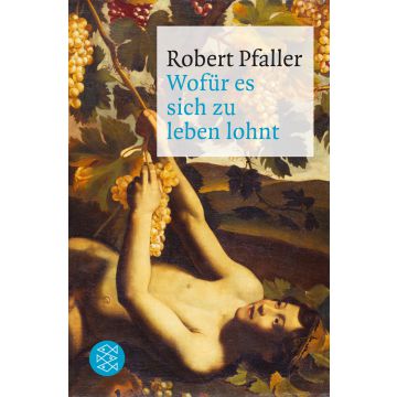 Wofür es sich zu leben lohnt