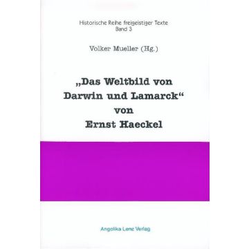 Das Weltbild von Darwin und Lamarck