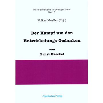 Der Kampf um den Entwickelungs-Gedanken