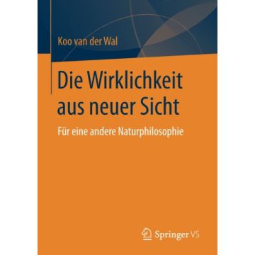 Die Wirklichkeit aus neuer Sicht