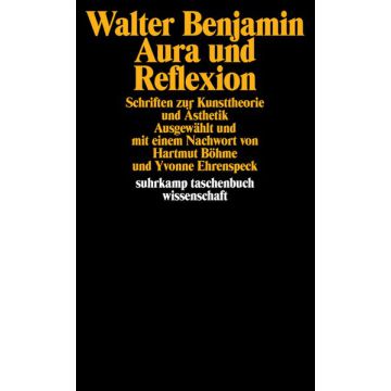 Aura und Reflexion