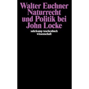 Naturrecht und Politik bei John Locke