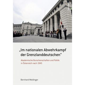 Im nationalen Abwehrkampf der Grenzlanddeutschen