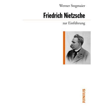 Friedrich Nietzsche zur Einführung