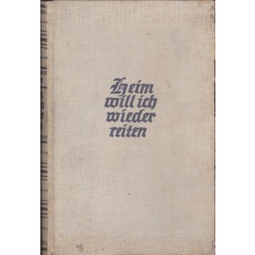 Heim will ich wieder reiten (1939)