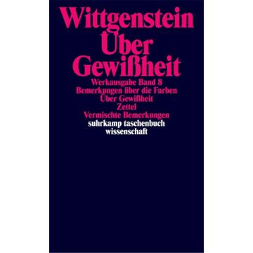 Werkausgabe Bd. 8: Über Gewissheit