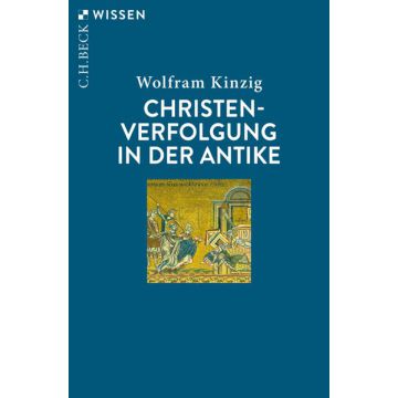 Christenverfolgung in der Antike