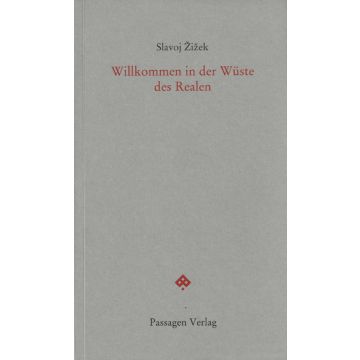 Willkommen in der Wüste des Realen