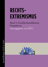 Rechtsextremismus Bd. 3
