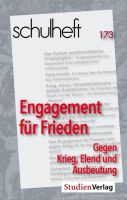 Engagement für Frieden. Gegen Krieg, Elend und Ausbeutung